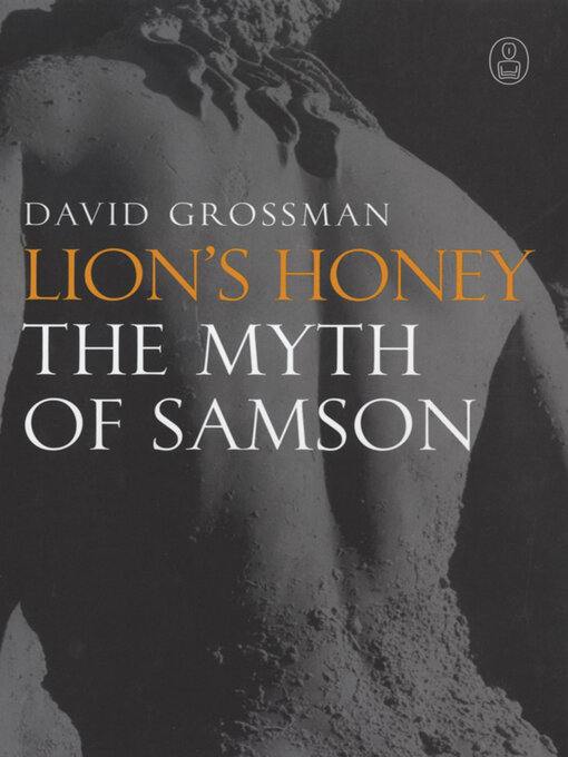 Title details for Lion's Honey by David Grossman - Available